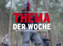 Thema der Woche
